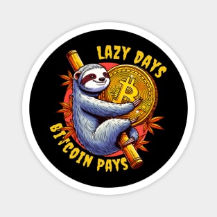 Bitcoin sloth for lazy people Magnet